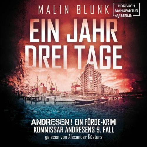 Malin Blunk - Ein Jahr, drei Tage