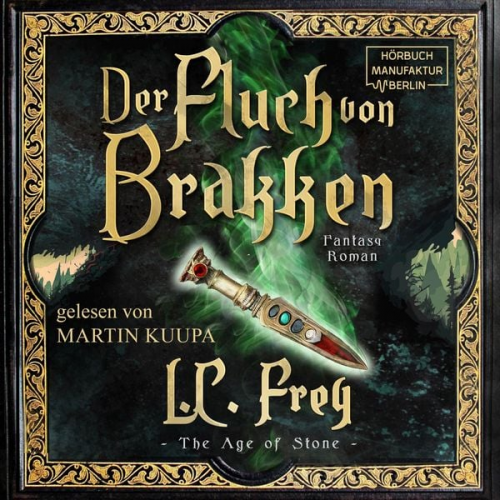 L.C. Frey - Der Fluch von Brakken