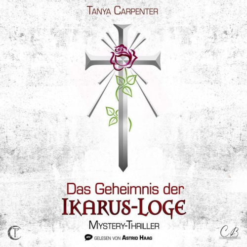 Tanya Carpenter - Das Geheimnis der Ikarus Loge