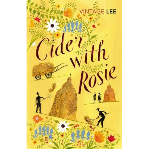 Laurie Lee - Cider with Rosie