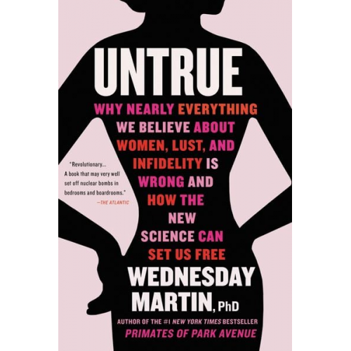 Wednesday Martin - Untrue