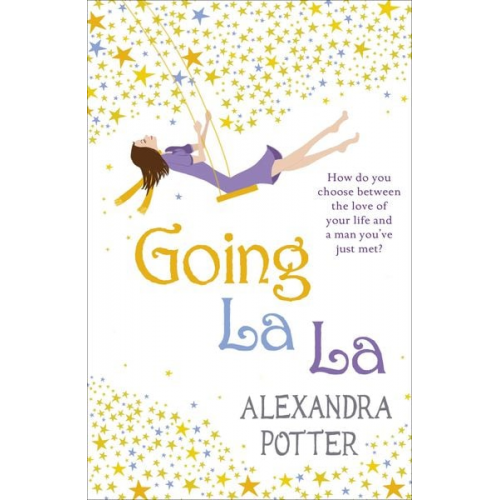 Alexandra Potter - Going La La