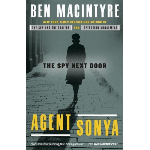 Ben Macintyre - Agent Sonya