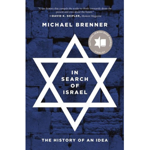 Michael Brenner - In Search of Israel