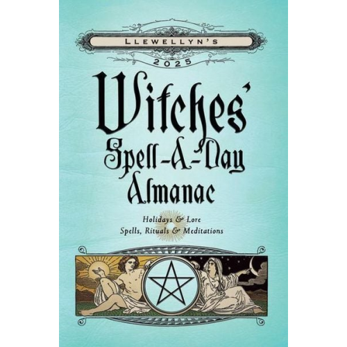 Llewellyn - Llewellyn's 2025 Witches' Spell-A-Day Almanac