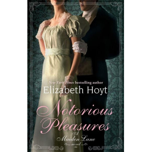 Elizabeth Hoyt - Notorious Pleasures