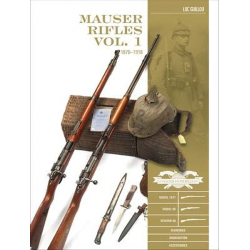 Luc Guillou - Mauser Rifles, Vol. 1