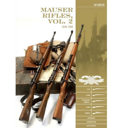 Luc Guillou - Mauser Rifles, Vol. 2: 1918-1945