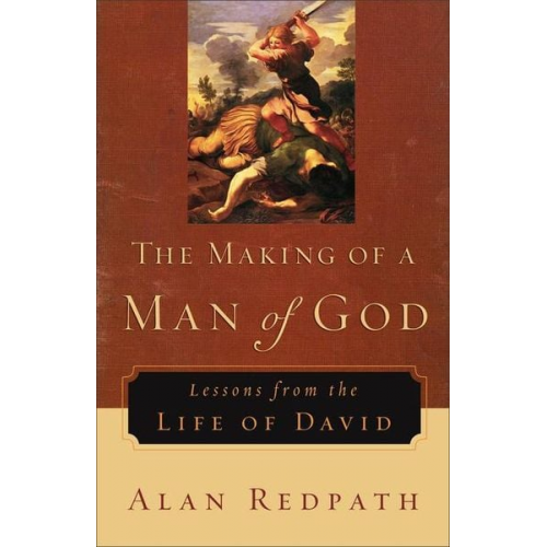 Alan Redpath - The Making of a Man of God