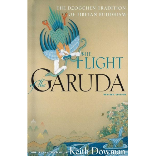 Keith Dowman - The Flight of the Garuda