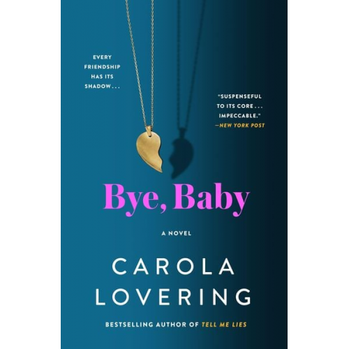 Carola Lovering - Bye, Baby