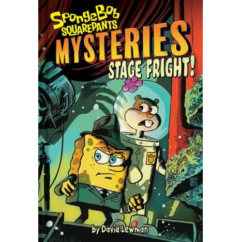 David Lewman ViacomCBS/Nickelodeon - Stage Fright (SpongeBob SquarePants Mysteries 03)