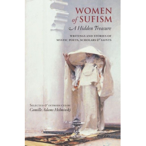 Camille Adams Helminski - Women of Sufism