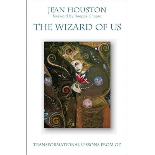 Jean Houston - The Wizard of Us