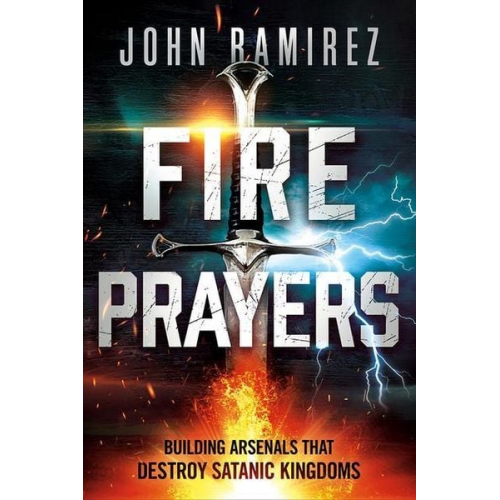 John Ramirez - Fire Prayers