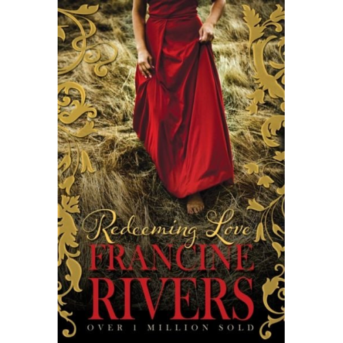 Francine Rivers - Redeeming Love