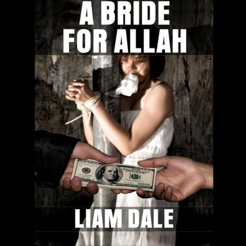 Liam Dale - A Bride for Allah