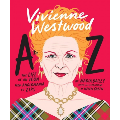 Nadia Bailey - Vivienne Westwood A to Z