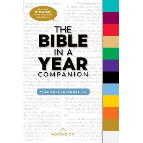 Ascension Press - Bible in a Year Companion, Vol 3: Days 244-365