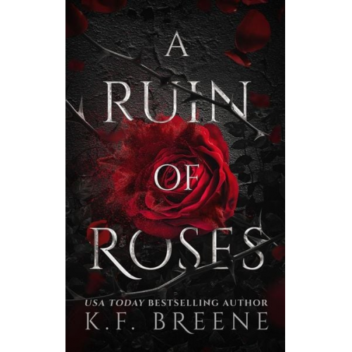 K. F. Breene - A Ruin of Roses