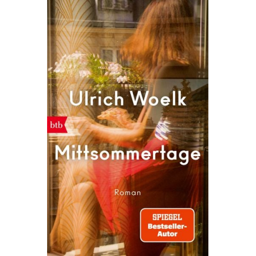 Ulrich Woelk - Mittsommertage