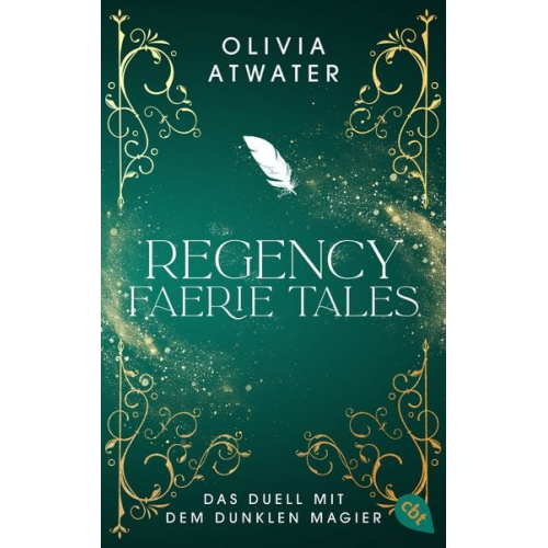 Olivia Atwater - Regency Faerie Tales – Das Duell mit dem dunklen Magier