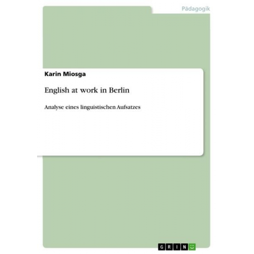 Karin Miosga - English at work in Berlin