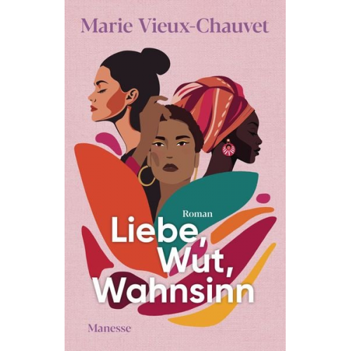 Marie Vieux-Chauvet - Liebe, Wut, Wahnsinn