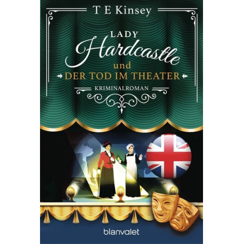 T. E. Kinsey - Lady Hardcastle und der Tod im Theater