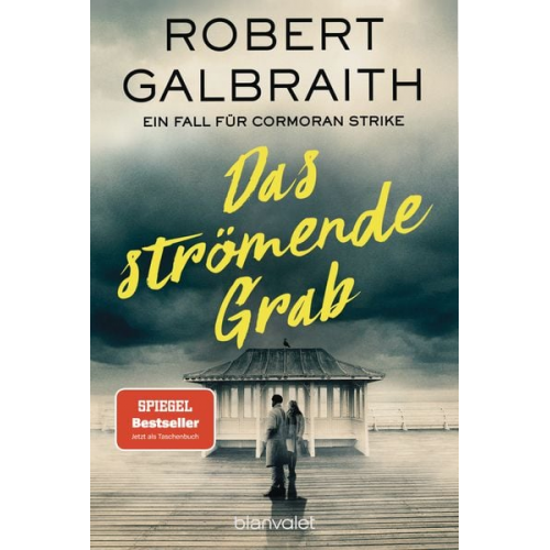 Robert Galbraith (Pseudonym von J.K. Rowling) - Das strömende Grab