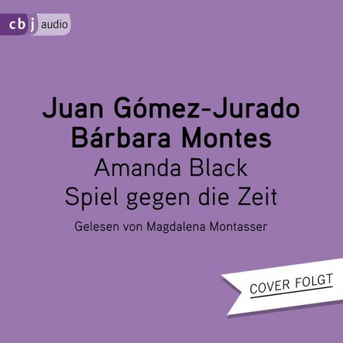 Juan Gómez-Jurado Bárbara Montes - Amanda Black – Spiel gegen die Zeit