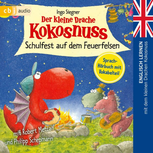 Ingo Siegner - Der kleine Drache Kokosnuss – Schulfest auf dem Feuerfelsen