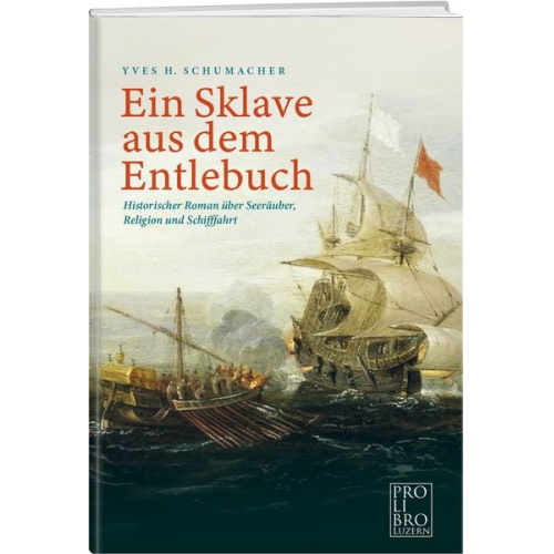 Yves H. Schumacher - Ein Sklave aus dem Entlebuch