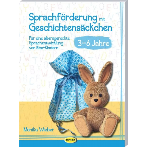 Monika Wieber - Sprachförderung mit Geschichtensäckchen (3-6)