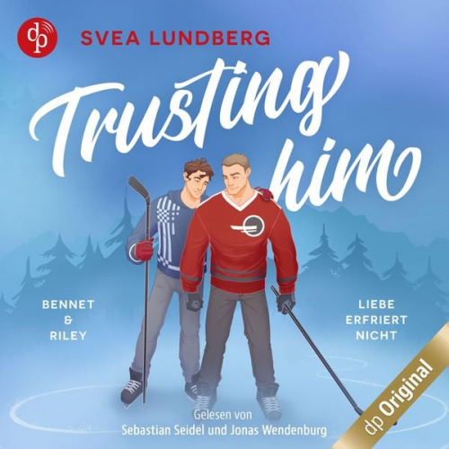 Svea Lundberg - Trusting him - Liebe erfriert nicht