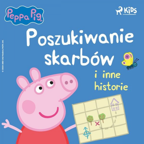 Neville Astley Mark Baker - Świnka Peppa - Poszukiwanie skarbów i inne historie