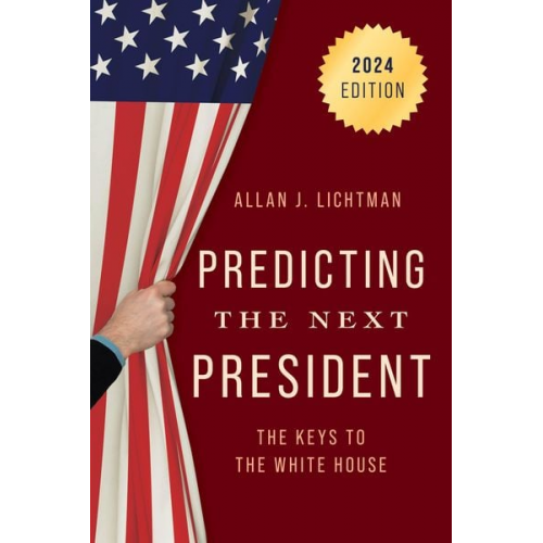 Allan J. Lichtman - Predicting the Next President