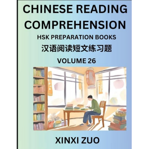 Xinxi Zuo - Chinese Reading Comprehension (Part 26)- Read Captivating Traditional Chinese Stories with Multiple Questions and Answers, Learn Ancient Culture, HSK