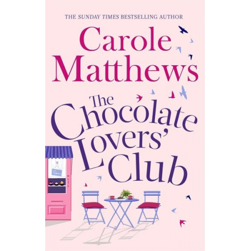 Carole Matthews - The Chocolate Lovers' Club