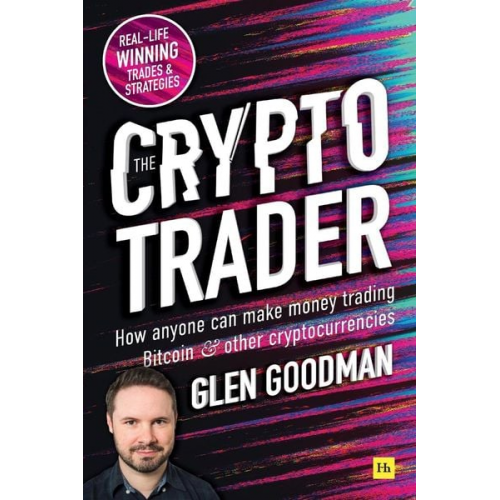 Glen Goodman - The Crypto Trader