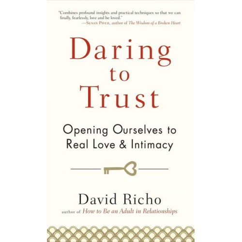 David Richo - Daring to Trust