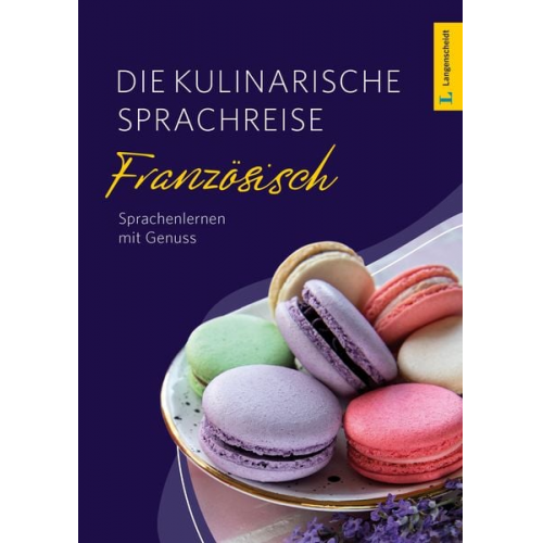 Langenscheidt Die kulinarische Sprachreise Französisch