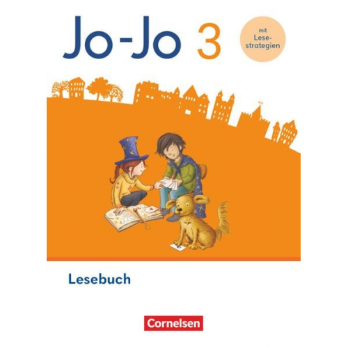 Ulrike Barzik Tanja Glatz Manuela Hantschel Mareike Zastrow - Jo-Jo Lesebuch 3. Schuljahr - Allgemeine Ausgabe 2024 - Lesebuch mit Lesestrategie-Karte, Lernspurenheft und digitalen Medien