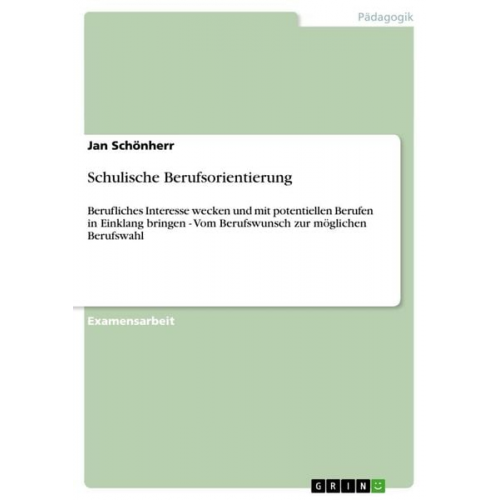 Jan Schönherr - Schulische Berufsorientierung