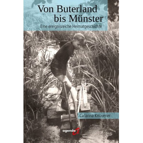 Catarina Knüvener - Von Buterland bis Münster