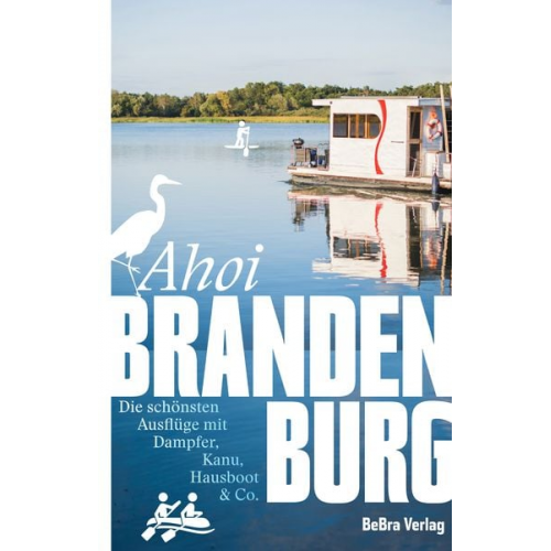 Ingrid Feix Marijke Leege-Topp Robert Zagolla Matthias Zimmermann - Ahoi, Brandenburg