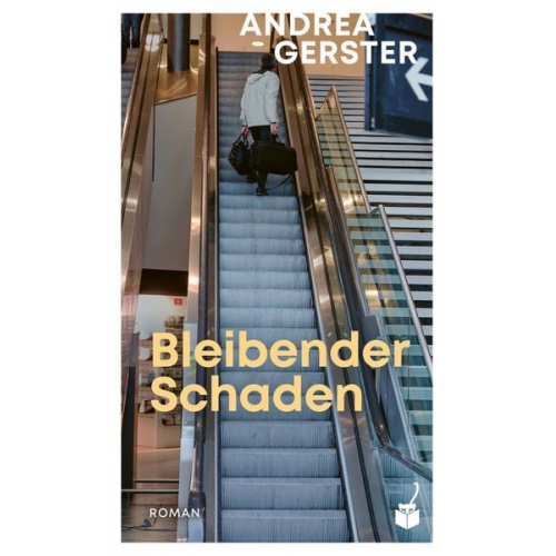 Andrea Gerster - Bleibender Schaden