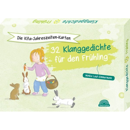 Monika Laut-Zimmermann - Die Kita-Jahreszeiten-Karten: 32 Klanggedichte für den Frühling