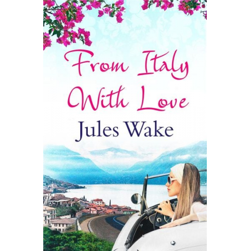 Jules Wake - From Italy With Love