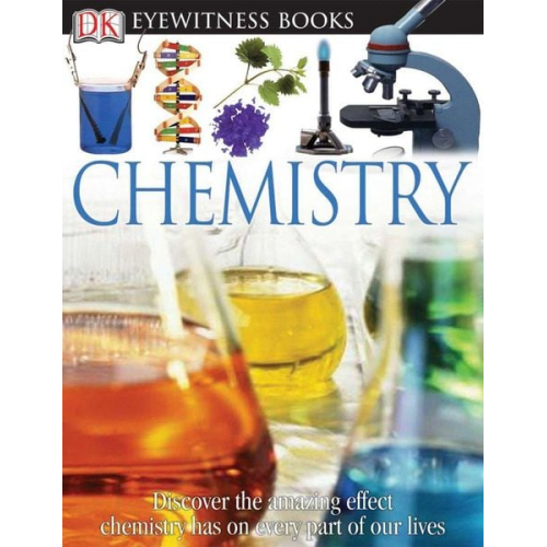 Ann Newmark - DK Eyewitness Books: Chemistry